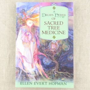 Druid’s Herbal of Sacred Tree Medicine
