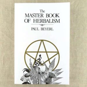 The Master Book of Herbalism