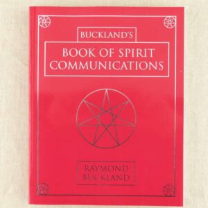 Buckland’s Book of Spirit Communications