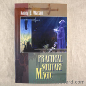 Practical Solitary Magic by Nancy B. Watson