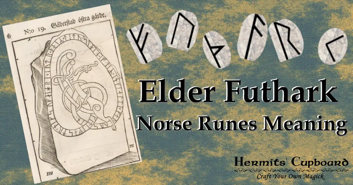 You are currently viewing Elder Futhark Norse Runes Meaning