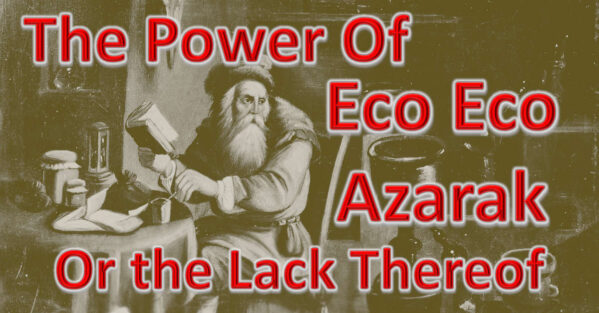 The Power of Eko Eko Azarak, or Lack Thereof